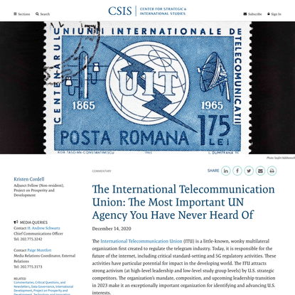 The International Telecommunication Union: The Most Important UN Agency You Have Never Heard Of