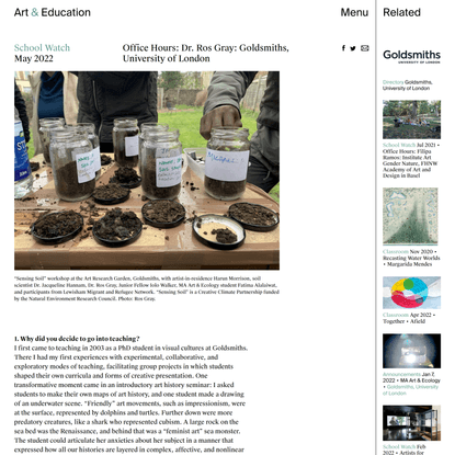Office Hours: Dr. Ros Gray: Goldsmiths, University of London - School Watch - Art &amp; Education