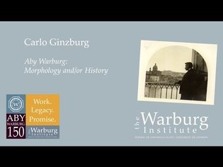 Carlo Ginzburg: Aby Warburg: Morphology and/or History