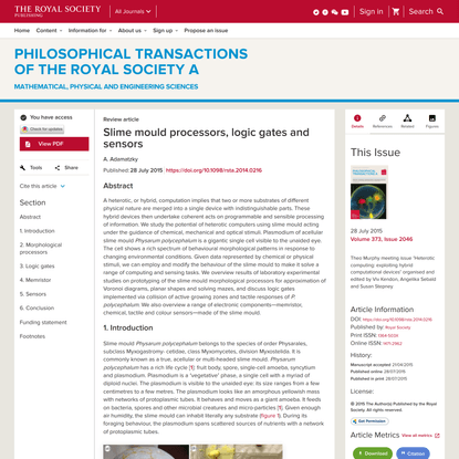 Slime mould processors, logic gates and sensors | Philosophical Transactions of the Royal Society A: Mathematical, Physical ...