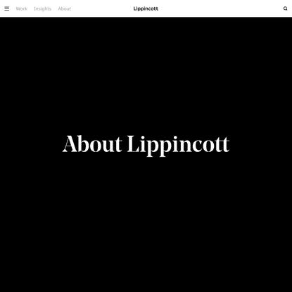 About Lippincott | Global Brand, Innovation, & Design Consultancy
