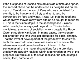Two historical visions of utopia