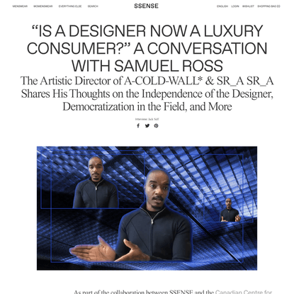 “Is a Designer Now a Luxury Consumer?” A Conversation With Samuel Ross