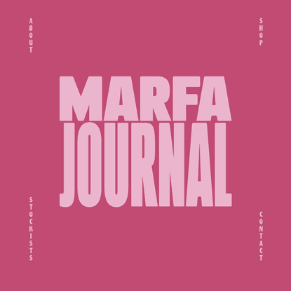 MARFA JOURNAL