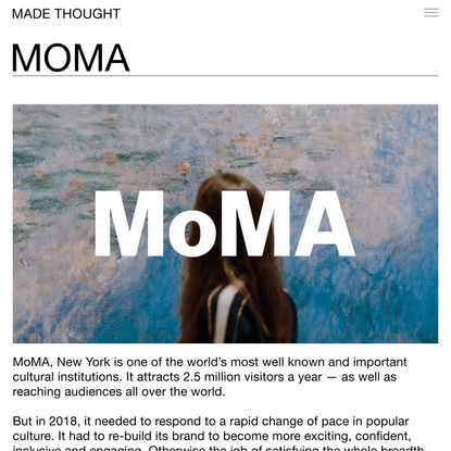 MADE THOUGHT – MoMA — Branding, Campaigns &amp; Design