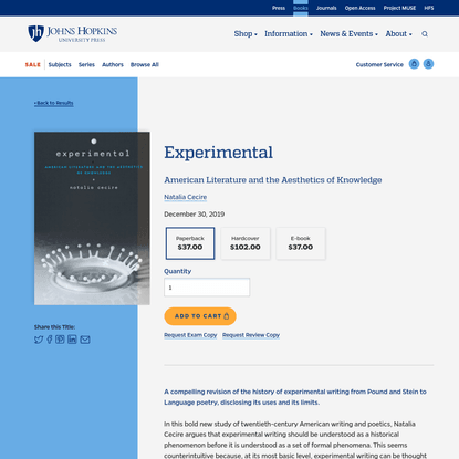 Experimental: American Literature and the Aesthetics of Knowledge, by Natalia Cecire (2019) | Hopkins Press