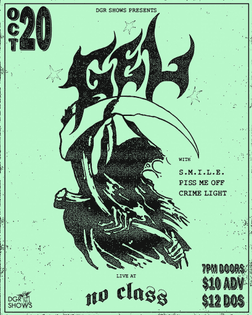 Gel, S.M.I.L.E., Piss Me Off, Crime Light @ No Class, Cleveland OH, October 20th 2022