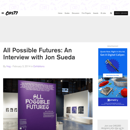 All Possible Futures: An Interview with Jon Sueda - Core77