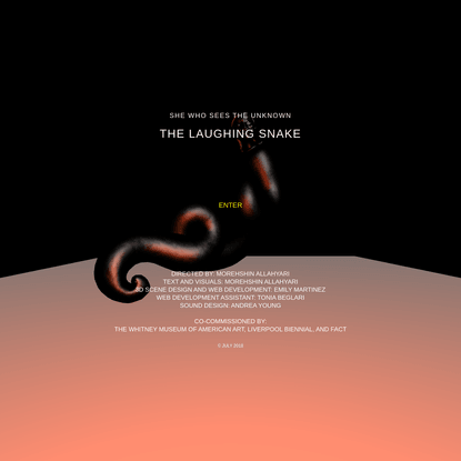 She Who Sees The Unknown: The Laughing Snake