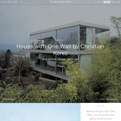 House with One Wall by Christian Kerez