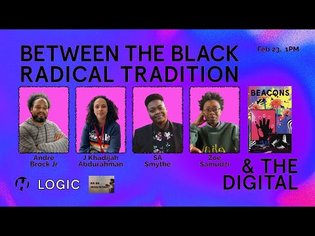 Between the Black Radical Tradition and the Digital
