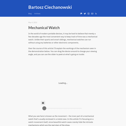 Mechanical Watch - Bartosz Ciechanowski