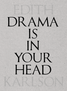 drama-is-in-your-head-edith-karlson-lugemik-9789949738175-1.png
