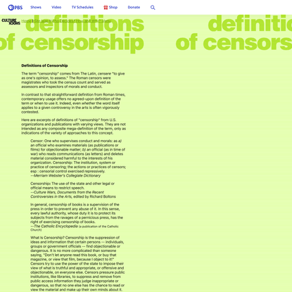 Culture Shock: Who Decides? How and Why?: Definitions of Censorship