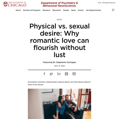Physical vs. sexual desire: Why romantic love can flourish without lust