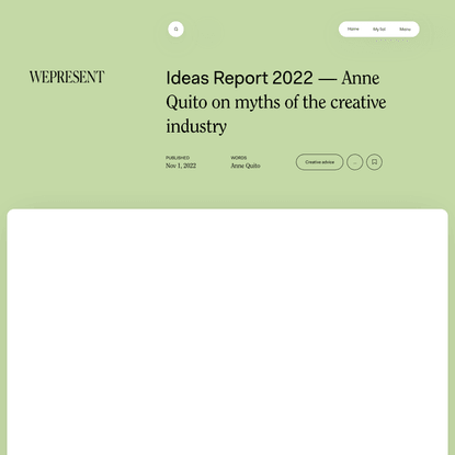 WePresent | Ideas Report 2022: The myths of the creative industry