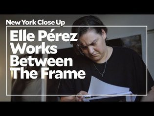 Elle Pérez Works Between the Frame | Art21 "New York Close Up"
