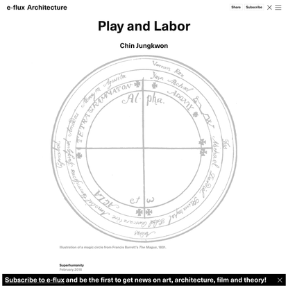 Play and Labor - Architecture - e-flux