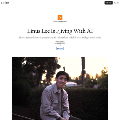 Linus Lee Is Living With AI