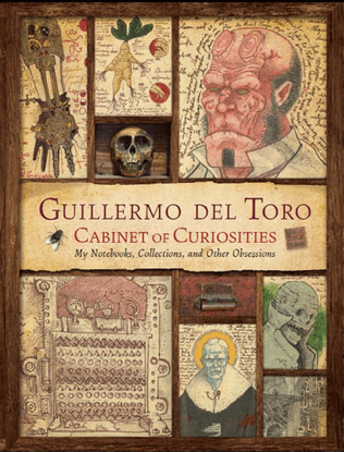 cabinet-of-curiosities:-my-notebooks-collections-and-other-obsessions-2013-by-guillermo-del-toro-and-marc-scott-zicree.pdf