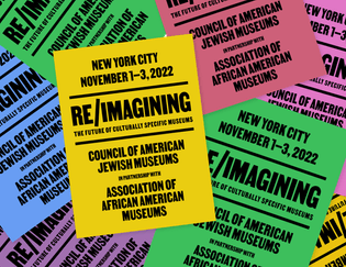 Re/Imagining: The Future of Culturally Specific Museums