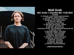 Mall Grab (Australia) @ BBC Radio 1 Essential Mix 13.08.2022