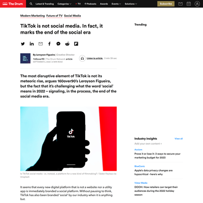 TikTok is not social media. In fact, it marks the end of the social era