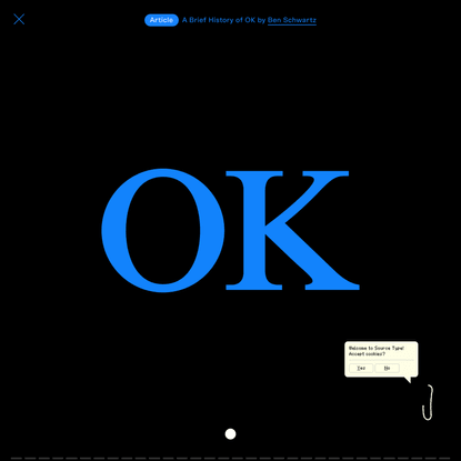 A Brief History of OK - Articles - Source Type