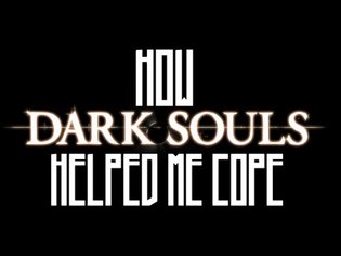 Dark Souls Helped Me Cope With Suicidal Depression