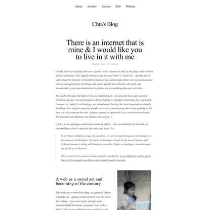 There is an internet that is mine & I would like you to live in it with me - Chia’s Blog