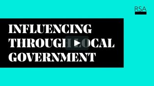 RSA - Collective Futures - Influencing through local goverment