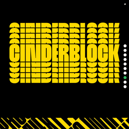 Cinderblock - YouWorkForThem
