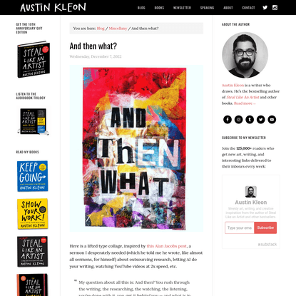 And then what? - Austin Kleon