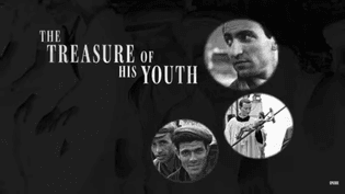 Screenshot of the trailer of Bruce Weber's The Treasure of his youth. 
White text on black background: The Treasure of his youth. 
Three circles cropped pictures featuring: first top right, a man looking to a side. Second, middle right, a priest with a cross. The third one, two men smiling to the camera. All in black and white.
