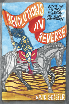 graeber-revolution-in-reverse.pdf