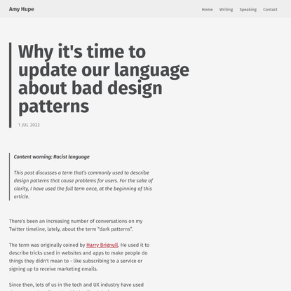 Why it’s time to update our language about bad design patterns by Amy Hupe, content designer.