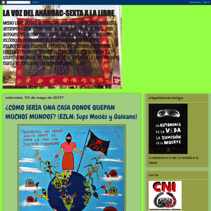 LA VOZ DEL ANÁHUAC-SEXTA X LA LIBRE: ¿CÓMO SERÍA UNA CASA DONDE QUEPAN MUCHOS MUNDOS? (EZLN: Sups Moisés y Galeano)