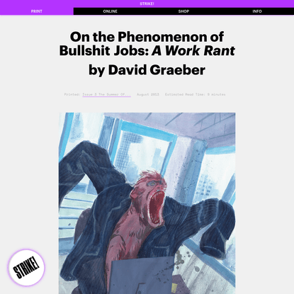STRIKE! Magazine - On the Phenomenon of Bullshit Jobs: A Work Rant