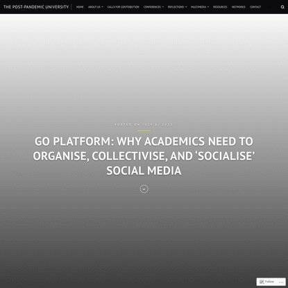 Go platform: why academics need to organise, collectivise, and ‘socialise’ social media