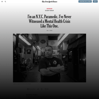 Opinion | I’m an N.Y.C. Paramedic. I’ve Never Witnessed a Mental Health Crisis Like This One.
