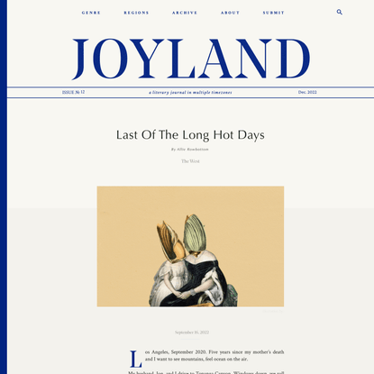 Last of the Long Hot Days | JOYLAND