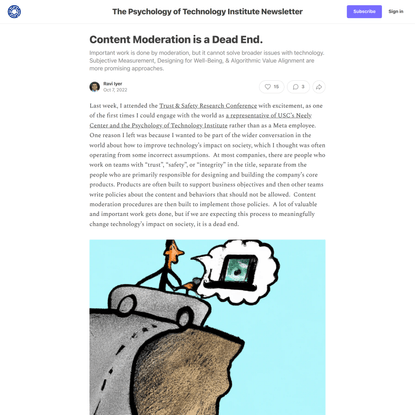 Content Moderation is a Dead End.