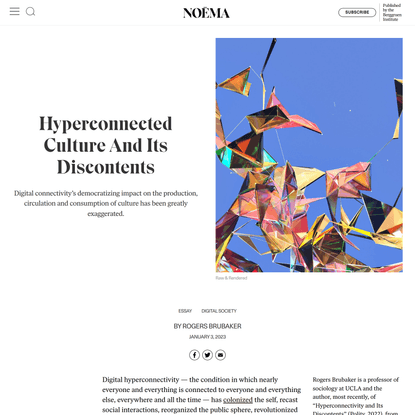 Hyperconnected Culture And Its Discontents | NOEMA