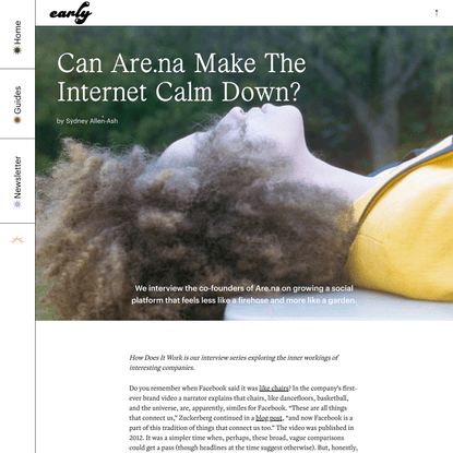 Early Magazine | Can Are.na Make The Internet Calm Down?