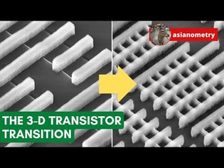 The 3-D Transistor Transition
