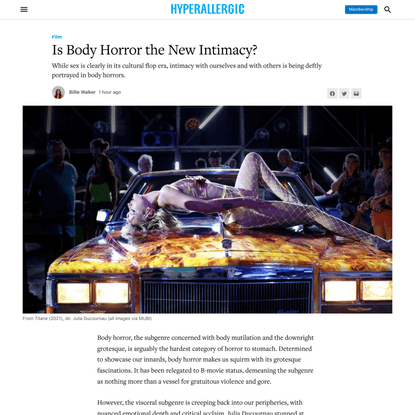 Is Body Horror the New Intimacy?