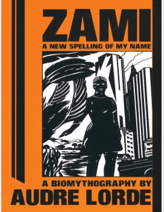 audre-lorde-zami-a-new-spelling-of-my-name-1982-.pdf