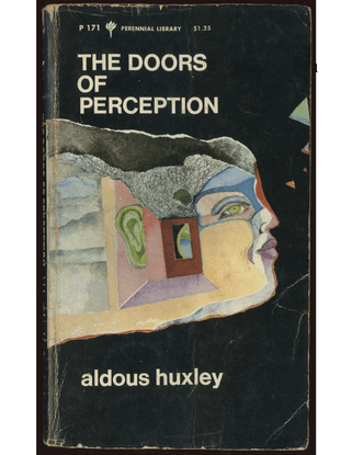 THE DOORS OF PERCEPTION - ALDOUS HUXLEY