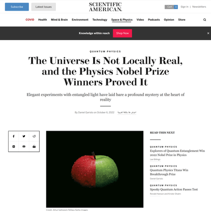 The Universe Is Not Locally Real, and the Physics Nobel Prize Winners Proved It