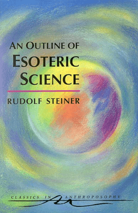 rudolf-steiner-outline-of-esoteric-or-occult-sciencepdf.pdf